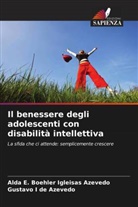 Gustavo I de Azevedo, Alda E. Boehler Igleisas Azevedo - Il benessere degli adolescenti con disabilità intellettiva