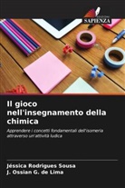 J. Ossian G. de Lima, Jéssica Rodrigues Sousa - Il gioco nell'insegnamento della chimica
