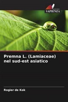Rogier de Kok - Premna L. (Lamiaceae) nel sud-est asiatico