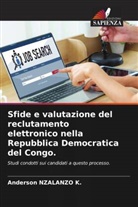 Anderson Nzalanzo K. - Sfide e valutazione del reclutamento elettronico nella Repubblica Democratica del Congo.