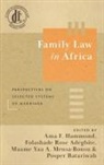 Folashade Rose Adegbite, Ama F. Hammond, Maame Yaa A. Mensa-Bonsu - Family Law in Africa