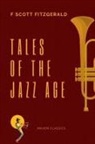 F. Scott Fitzgerald - TALES OF THE JAZZ AGE