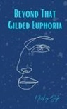Nicky Saje - Beyond That Gilded Euphoria