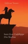 Aldivan Torres - Intet Kan Undslippe Din Skæbne
