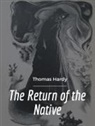 Thomas Hardy - The Return of the Native