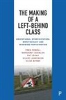Olive Byrne, Olive (University College Cork) Byrne, Hilary Jenkinson, Hilary (University College Cork) Jenkinson, Pat Leahy, Pat (University College Cork) Leahy... - The Making of a Left-Behind Class