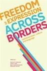 Linda G Kean, Linda G. Kean, Sachiyo M Shearman, Sachiyo M. Shearman, Mary Tucker-McLaughlin, Wladyslaw Witalisz - Freedom of Expression Across Borders