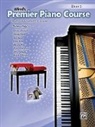 Gayle (EDT)/ Lancaster Kowalchyk, Gayle Kowalchyk, E L Lancaster, E. L. Lancaster - Premier Piano Course Duet