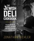 Jonathan Richler - The Jewish Deli Cookbook