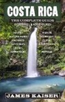 James Kaiser, Kaiser James - Costa Rica: The Complete Guide
