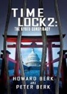 Howard Berk, Peter Berk - TimeLock 2