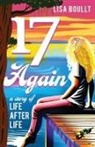 Lisa Boullt - 17 Again
