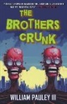 William Pauley, William III Pauley - The Brothers Crunk