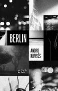 Andris Kupriss - Berlin