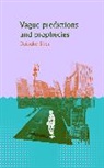 Daisuke Shen - Vague Predictions and Prophecies