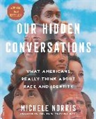 Michele Norris - Our Hidden Conversations