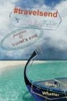 Darryl Whetter - #travelsend