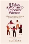 Johanna Crawford - It Takes a Woman to Empower Women