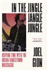 Joel Gion - In the Jingle Jangle Jungle