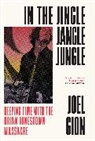 Joel Gion - In the Jingle Jangle Jungle
