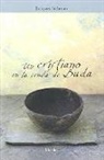 Jacques Scheuer - Un cristiano en la senda de Buda