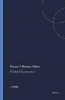 Charles Witke - Horace's Roman Odes