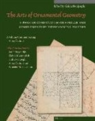 Gülru Necipoglu - The Arts of Ornamental Geometry