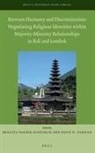 David D. Harnish, Brigitta Hauser-Schaublin, Brigitta Hauser-Schäublin - Between Harmony and Discrimination