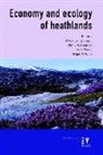 W. Herbert Diemont, Wim J. M. Heijman, Henk Siepel - Economy and Ecology of Heathlands: Heathland Ecology and Management