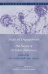 Ali Fisher, Scott Lucas - Trials of Engagement