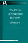 Dongping Yang - The China Environment Yearbook, Volume 5