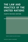 Benedetto Conforti, Carlo Focarelli - The Law and Practice of the United Nations