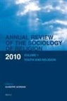 Giuseppe Giordan - Annual Review of the Sociology of Religion. Volume 1 (2010)