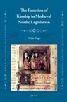 Helle Vogt - The Function of Kinship in Medieval Nordic Legislation