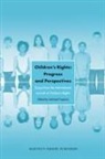 Michael Freeman - Children's Rights: Progress and Perspectives