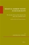 Joachim J M S Yeshaya, Joachim J. M. S. Yeshaya - Medieval Hebrew Poetry in Muslim Egypt