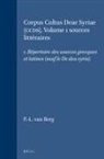 P -L van Berg, P. -L van Berg - Corpus Cultus Deae Syriae (Ccds), Volume 1 Sources Littéraires