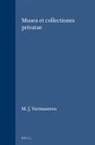 M J Vermaseren, M. J. Vermaseren - Musea Et Collectiones Privatae