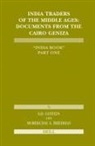 Mordechai Friedman, Shelomo Dov Goitein - India Traders of the Middle Ages