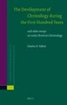 Charles H Talbert, Charles H. Talbert - The Development of Christology During the First Hundred Years