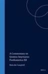 Campbell - A Commentary on Quintus Smyrnaeus Posthomerica XII