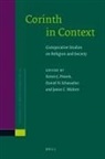 Steve Friesen, Dan Schowalter, James Walters - Corinth in Context