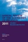 Patrick Michel, Enzo Pace - Annual Review of the Sociology of Religion. Volume 2 (2011)