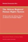 Manisuli Ssenyonjo - The African Regional Human Rights System