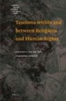 Johannes A van der Ven, Johannes A. van der Ven, Hans-Georg Ziebertz - Tensions Within and Between Religions and Human Rights