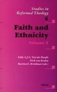van der Borght, Martien Brinkman, Dirk van Keulen - Faith and Ethnicity Volume 1