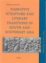 Marijke J. Klokke - Narrative Sculpture and Literary Traditions in South and Southeast Asia