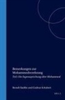 Gudrun Schubert, Bernd Radtke - Fritz Meier, Nachgelassene Schriften, Band 1. Bemerkungen Zur Mohammedverehrung, Teil 1. Die Segenssprechung Über Mohammed