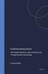 Sohail Inayatullah - Understanding Sarkar