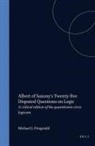 Fitzgerald - Albert of Saxony's Twenty-Five Disputed Questions on Logic